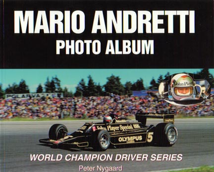 Mario Andretti Photo Album (World Champion Driver Series)