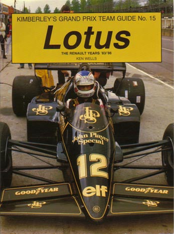 Kimberley's Grand Prix Team Guide No. 15: Lotus (The Renault Years '83/'86)